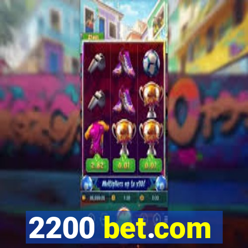 2200 bet.com